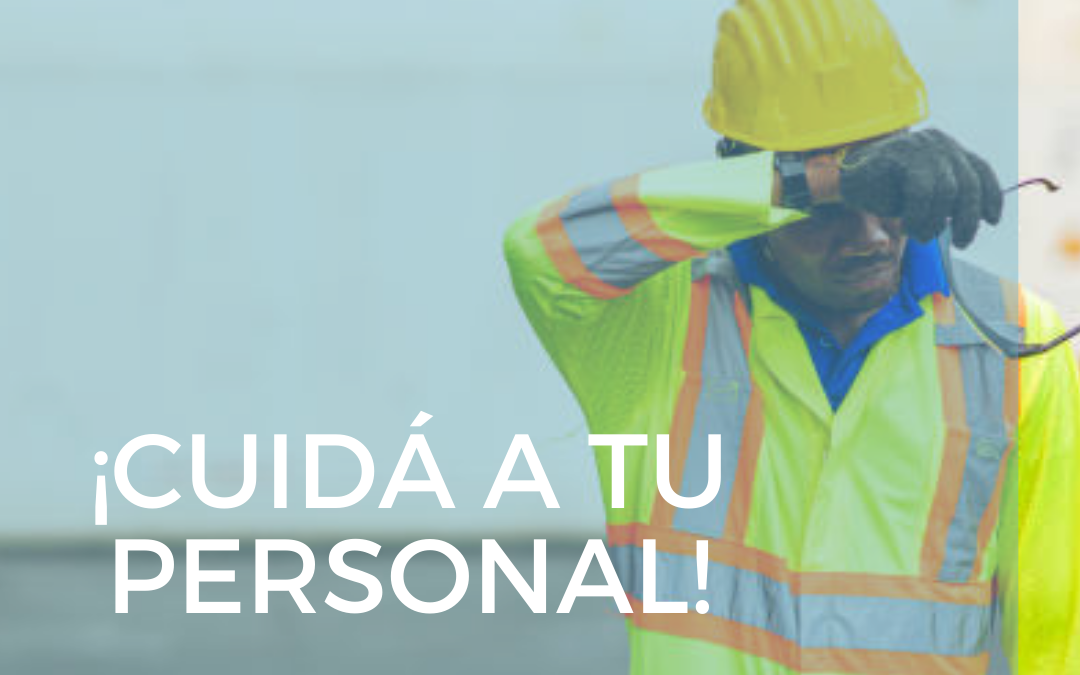 Cómo proteger a sus trabajadores del calor y la insolación.